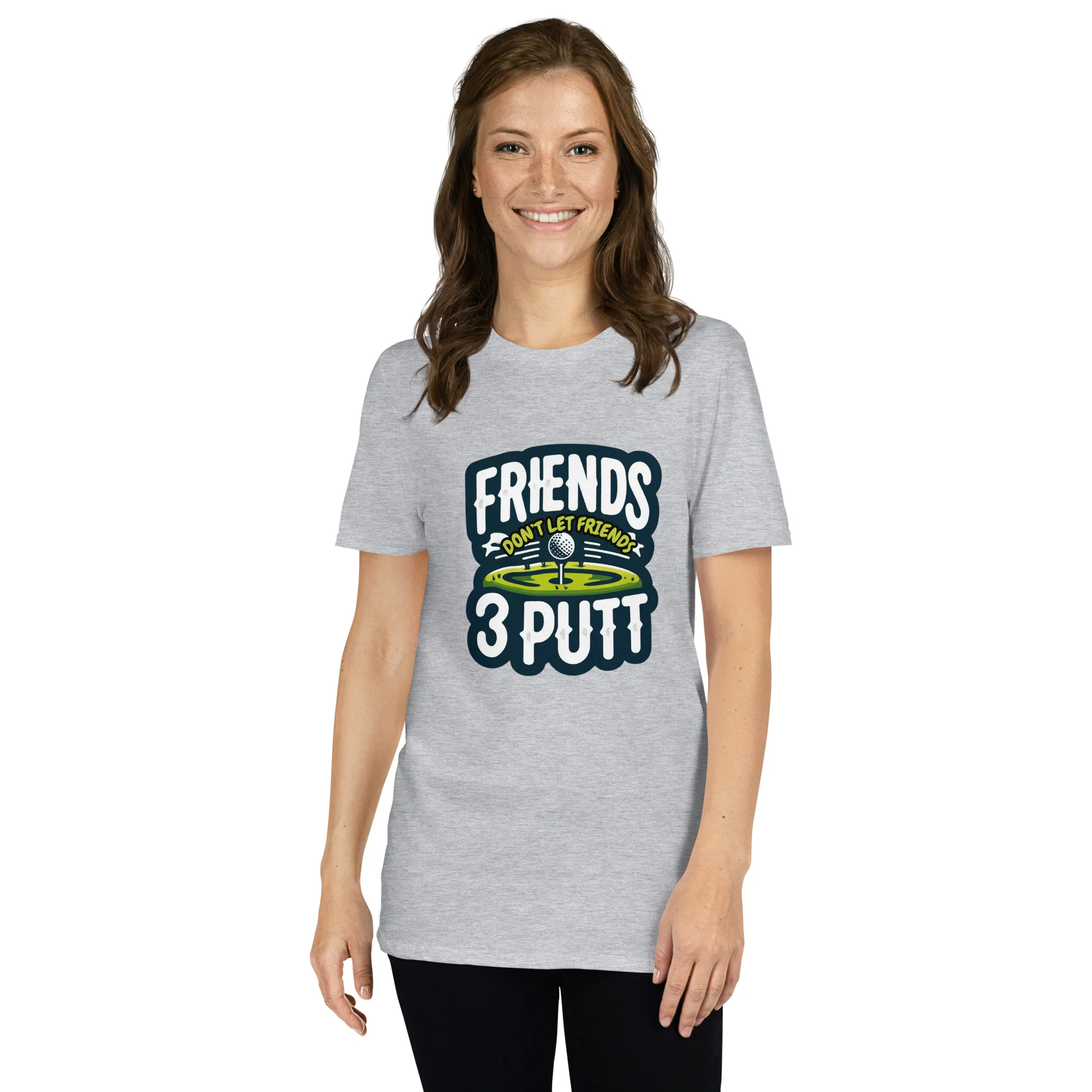 Friends Don't Let Friends 3 Putt Funny Golf Graphic Short-Sleeve Unisex T-Shirt - Image 21