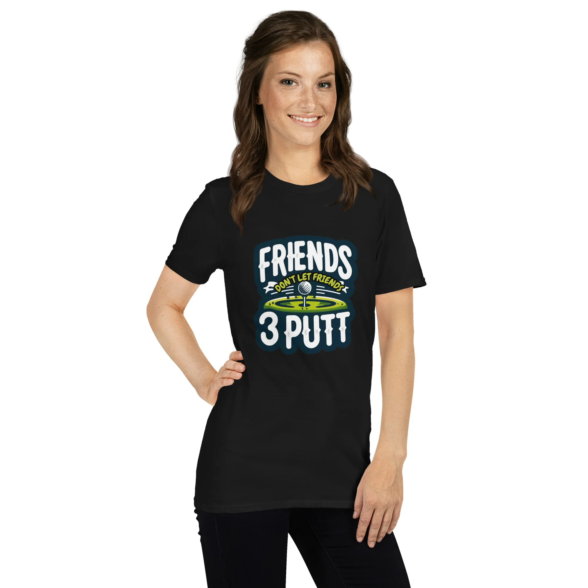 Friends Don't Let Friends 3 Putt Funny Golf Graphic Short-Sleeve Unisex T-Shirt - Image 8